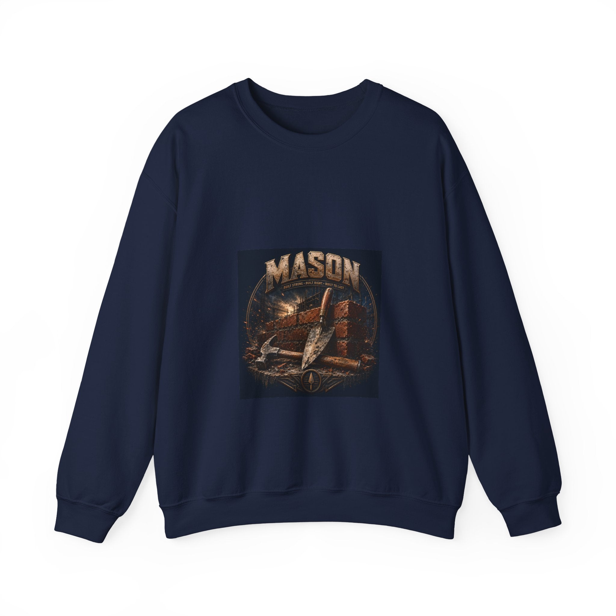 Built To Last Mason Sweatshirt