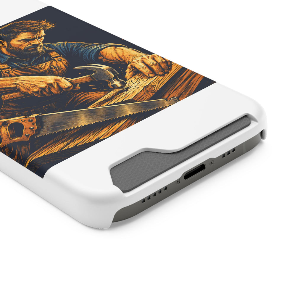 The Hardworking Carpenter Phone Case