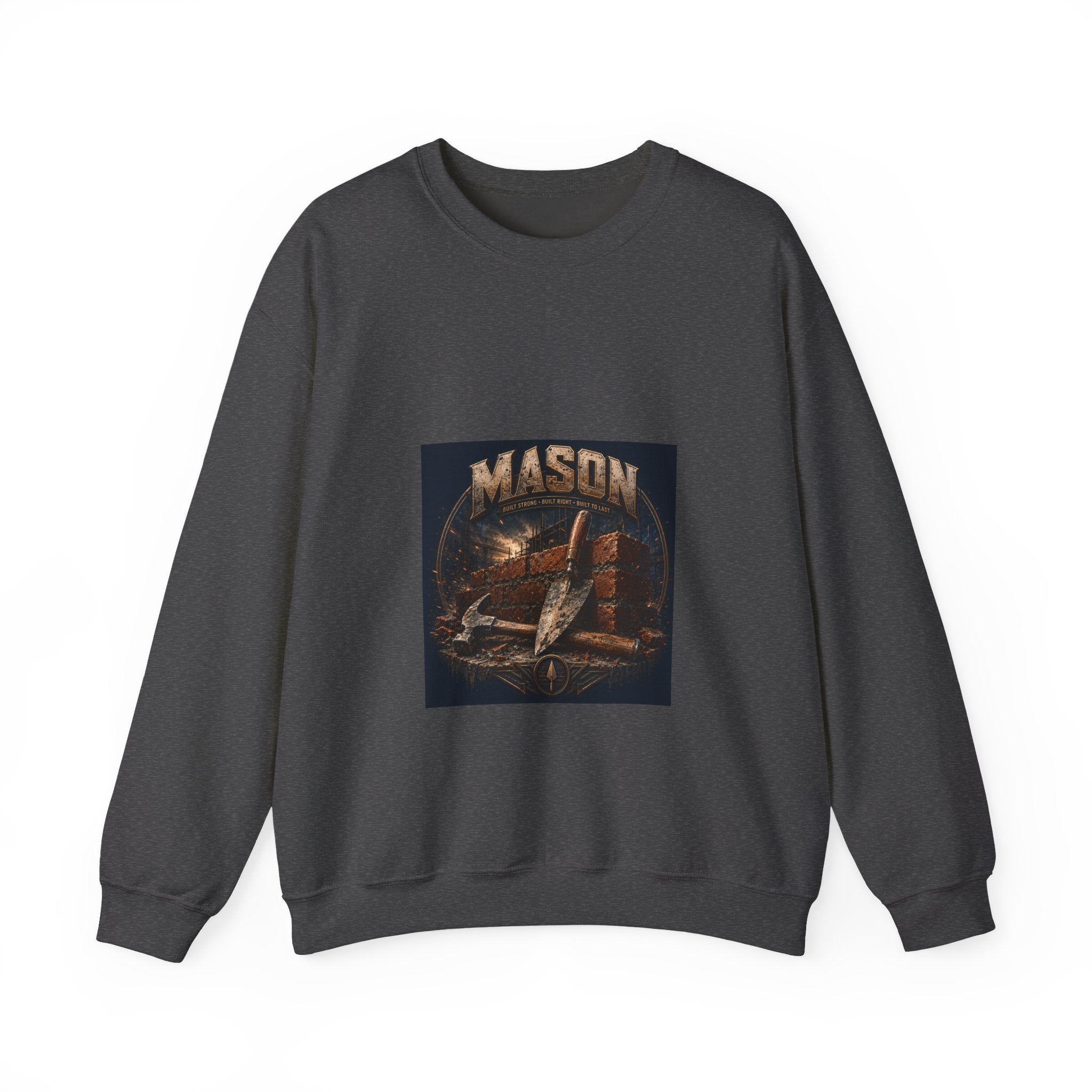 Built To Last Mason Sweatshirt