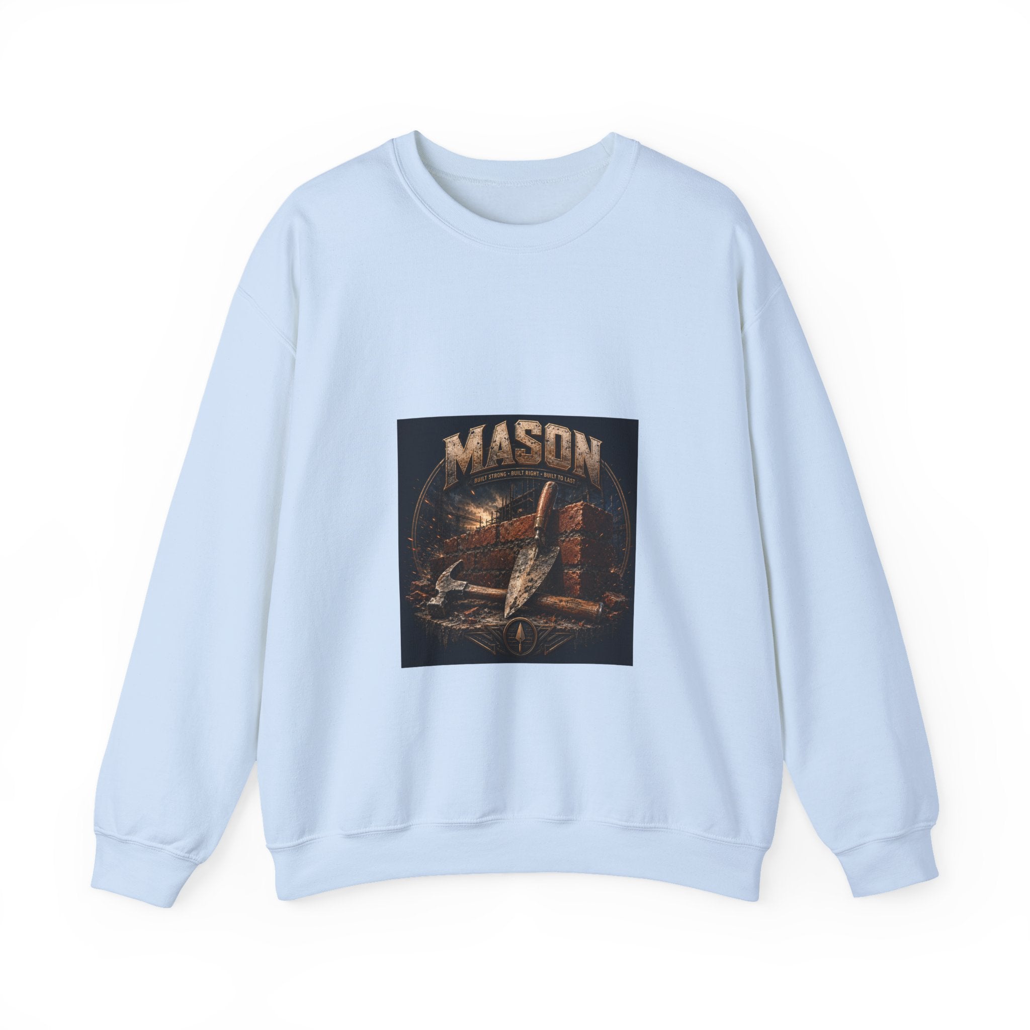 Built To Last Mason Sweatshirt