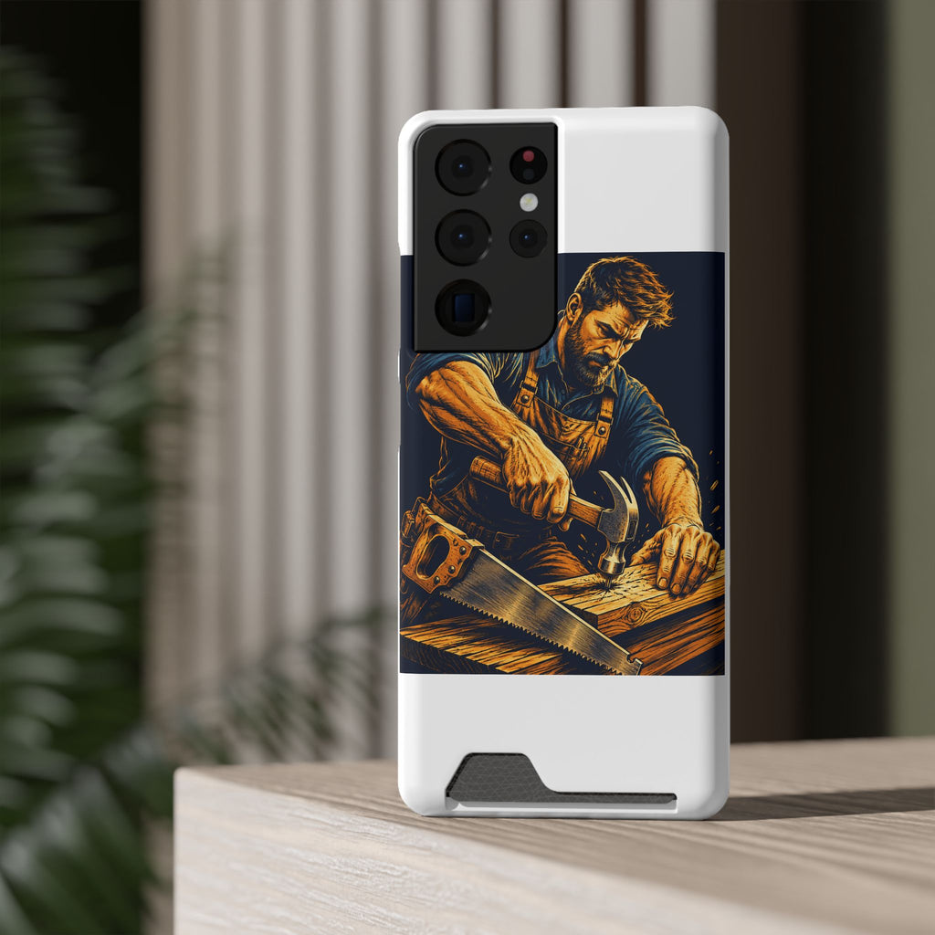 The Hardworking Carpenter Phone Case