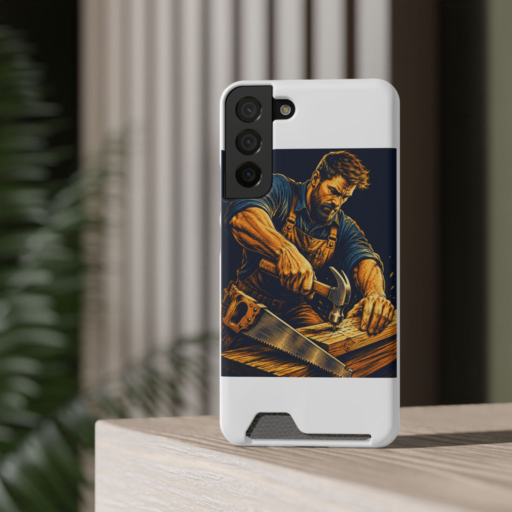 The Hardworking Carpenter Phone Case