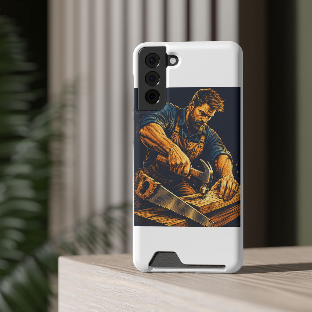 The Hardworking Carpenter Phone Case