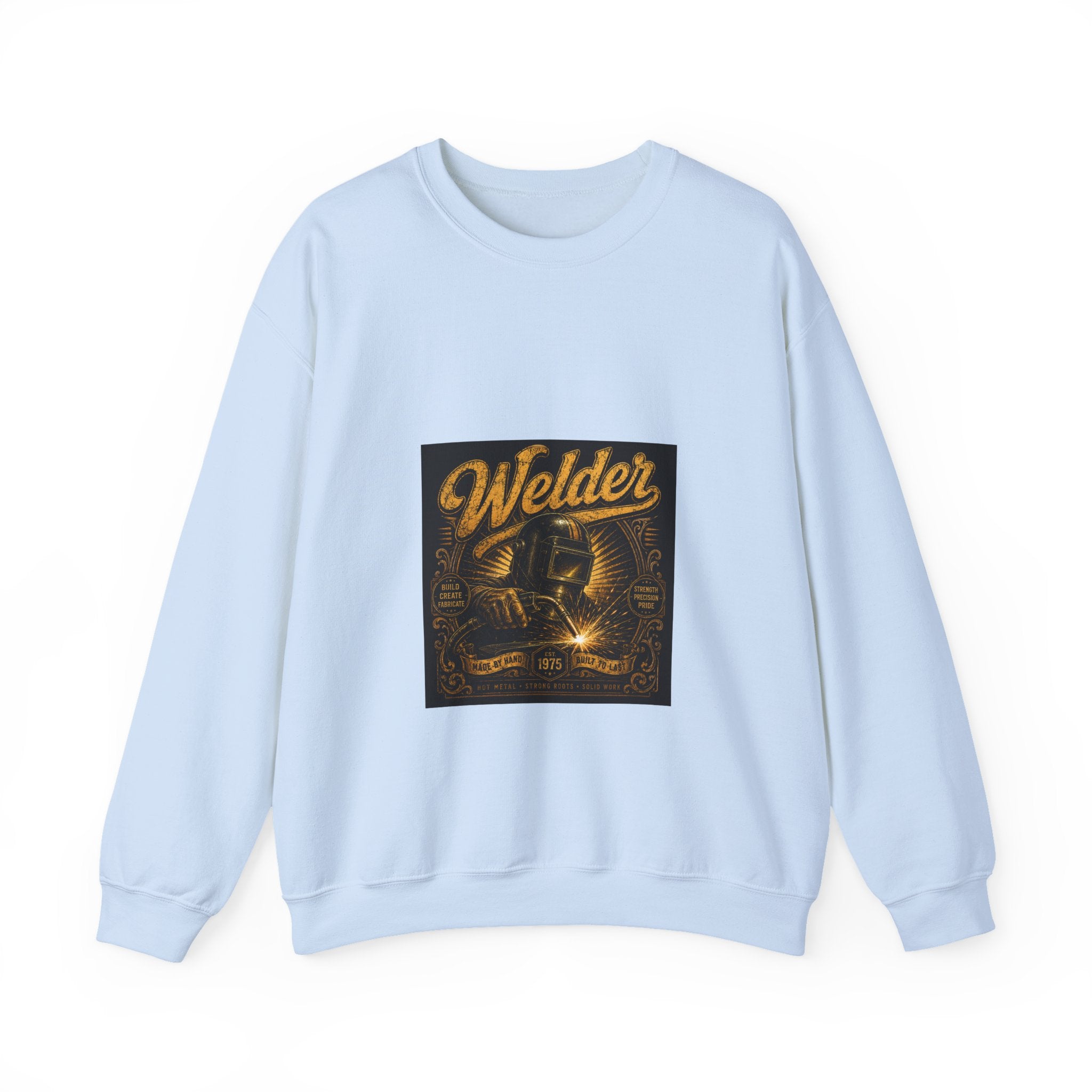 Proud Welder Heritage Sweatshirt