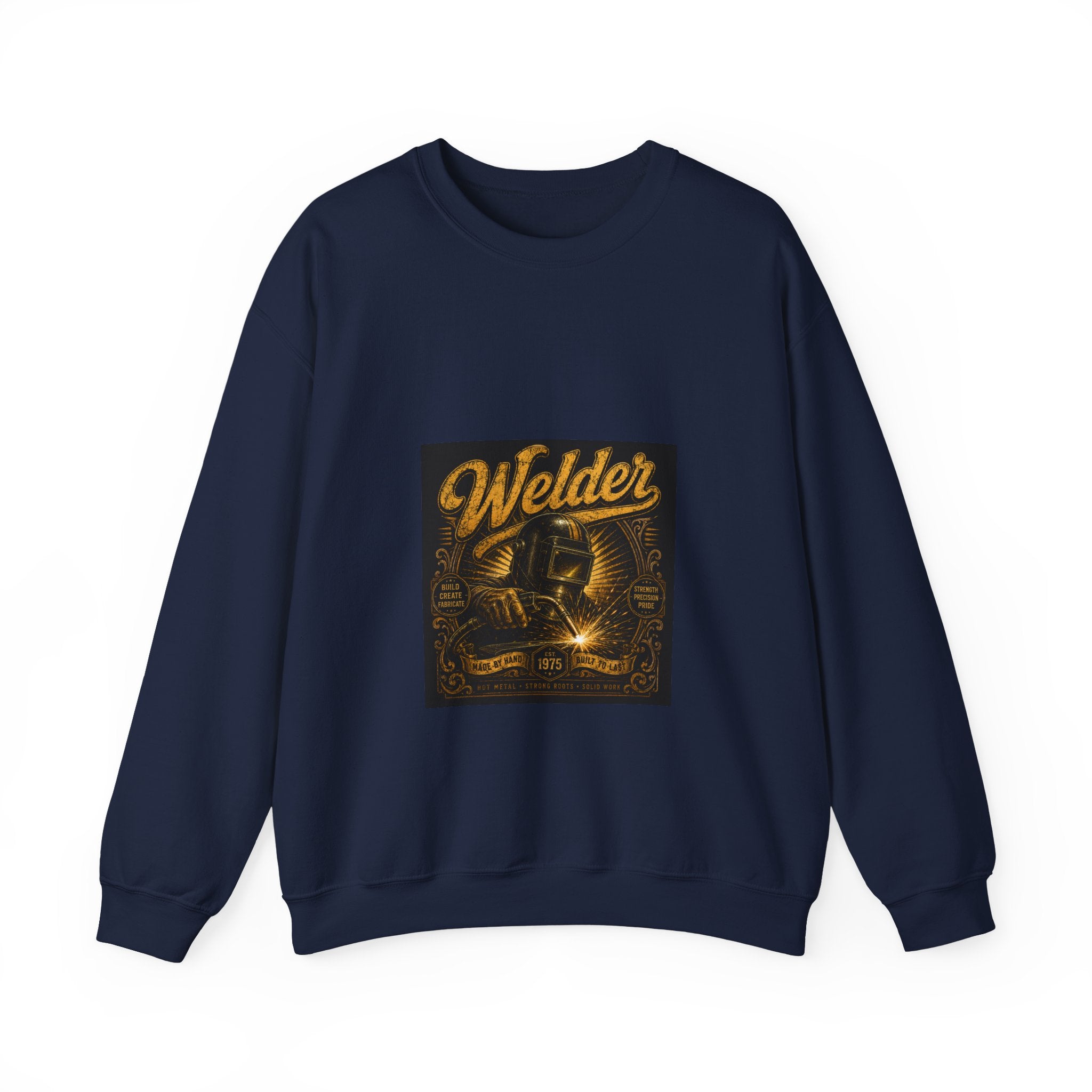 Proud Welder Heritage Sweatshirt