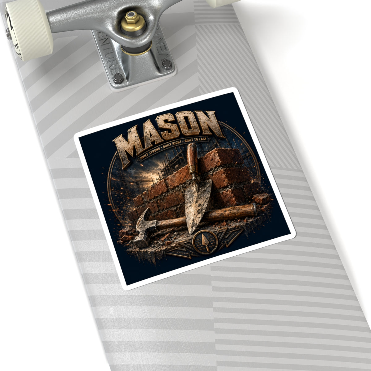 Built To Last Mason Sticker