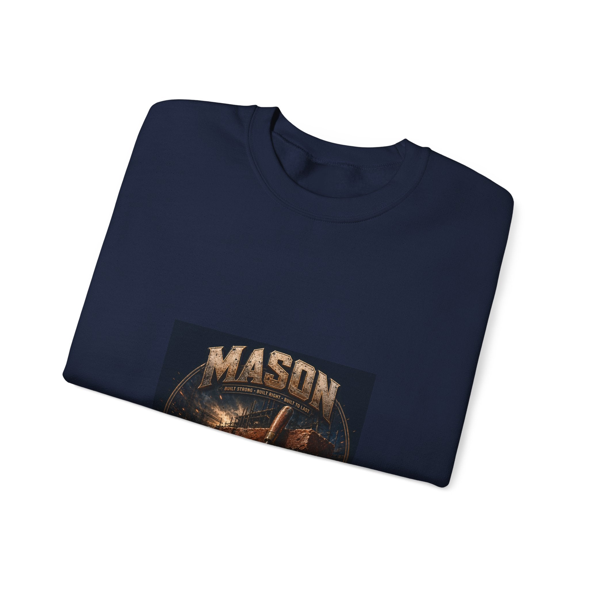 Built To Last Mason Sweatshirt