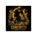Concrete Crafted To Last Sticker
