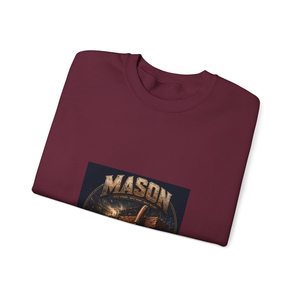 Built To Last Mason Sweatshirt
