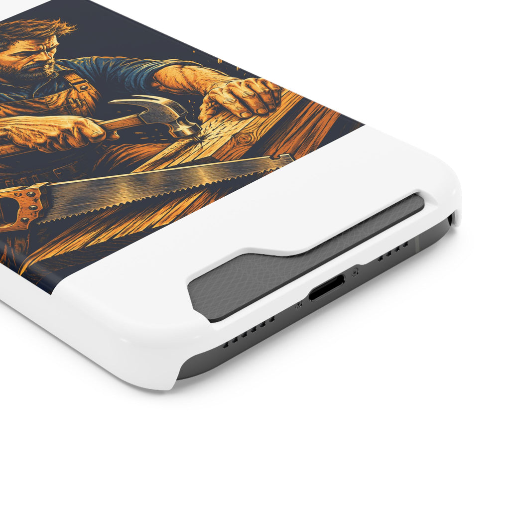 The Hardworking Carpenter Phone Case